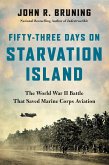 Fifty-Three Days on Starvation Island (eBook, ePUB)