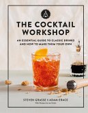 The Cocktail Workshop (eBook, ePUB)