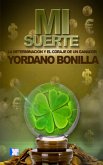 Mi suerte (eBook, ePUB)