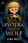Pyotra and the Wolf (eBook, ePUB)