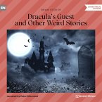 Dracula's Guest and Other Weird Stories (MP3-Download)