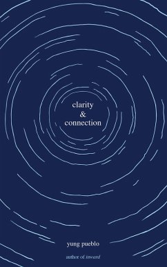Clarity & Connection (eBook, ePUB) - Pueblo, Yung
