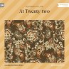 At Twenty-two (MP3-Download) - Bild 1