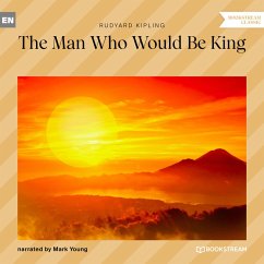 The Man Who Would Be King (MP3-Download) - Kipling, Rudyard