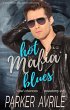 Hot Mafia Blues: A Gay Mafia New Adult... - Bild 1