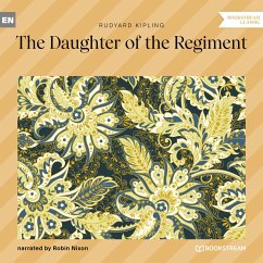 The Daughter of the Regiment (MP3-Download) - Kipling, Rudyard