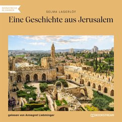 Eine Geschichte aus Jerusalem (MP3-Download) - Lagerlöf, Selma