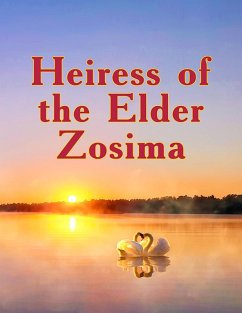 Heiress of the Elder Zosima (eBook, ePUB) - Zubkova, Anna