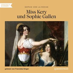 Miss Kery und Sophie Gallen (MP3-Download) - Roche, Sophie von La