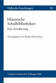 Historische Schulbibliotheken (eBook, PDF)