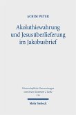 Akoluthiewahrung und Jesusüberlieferung im Jakobusbrief (eBook, PDF)