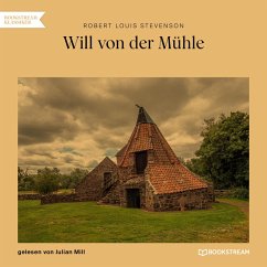 Will von der Mühle (MP3-Download) - Stevenson, Robert Louis