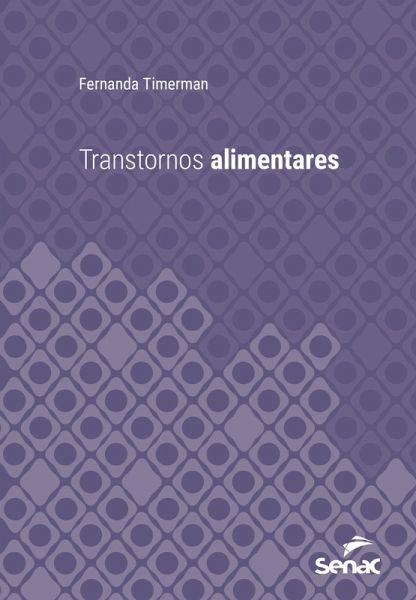 Transtornos alimentares (eBook, ePUB) Transtornos alimentares (eBook, ePUB)