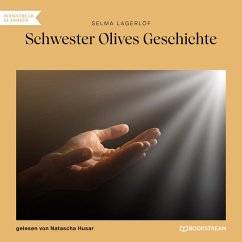 Schwester Olives Geschichte (MP3-Download) - Lagerlöf, Selma