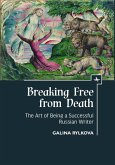 Breaking Free from Death (eBook, PDF)