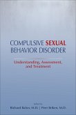 Compulsive Sexual Behavior Disorder (eBook, ePUB) Compulsive Sexual Behavior Disorder (eBook, ePUB)
