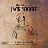 Die Idee des Jack Wiggle (MP3-Download)