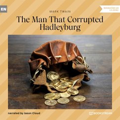 The Man That Corrupted Hadleyburg (MP3-Download) - Twain, Mark