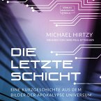 Die letzte Schicht (MP3-Download)