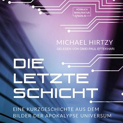 Die letzte Schicht (MP3-Download) - Hirtzy, Michael