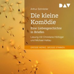 Die kleine Komödie. Eine Liebesgeschichte in Briefen (MP3-Download) - Schnitzler, Arthur