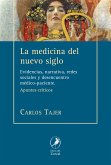 La medicina del nuevo siglo (eBook, ePUB)