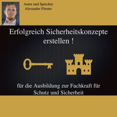 Erfolgreich Sicherheitskonzepte erstellen ! (MP3-Download) - Förster, Alexander