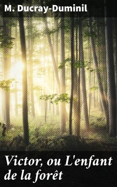 Cover Victor, ou L'enfant de la forêt (eBook, ePUB)