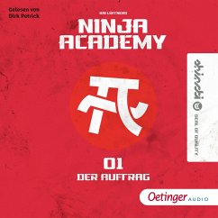 Der Auftrag / Ninja Academy Bd.1 (MP3-Download) - Lüftner, Kai