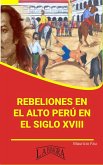 Rebeliones en el Alto Perú en el Siglo XVIII (RESÚMENES UNIVERSITARIOS) (eBook, ePUB)
