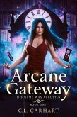 Arcane Gateway (His Name Was Augustin, #1) (eBook, ePUB)
