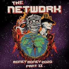 Money Money 2020 Pt Ii:We Told Ya So!! - Network,The