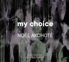 Akchote:My Choice - Akchote,Noel/+