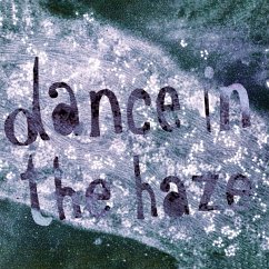 Dance In The Haze - Tell-Tale-Heart