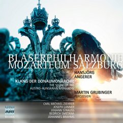 Klang Der Donaumonarchie - Bläserphilharmonie Mozarteum