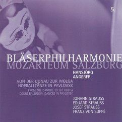 Von Der Donau Zur Wolga - Bläserphilharmonie Mozarteum