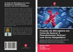 Fixação de Nitrogênio em Cana-de-Açúcar e Pseudomonas Stutzeri com Arroz Hospedeiro