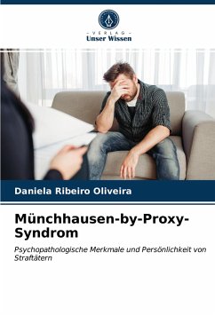 Münchhausen-by-Proxy-Syndrom - Oliveira, Daniela Ribeiro