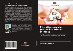 Éducation spéciale (correctionnelle) et inclusive - Timoshenko, Irina