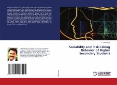 Sociability and Risk-Taking Behavior of Higher Secondary Students