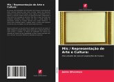 Mis / Representação de Arte e Cultura: