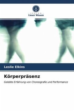 Körperpräsenz - Elkins, Leslie