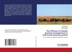 The efficacy of holistic grazing management in communal grazing system - Rantso, Tsele;Odenya, William;Chatanga, Peter