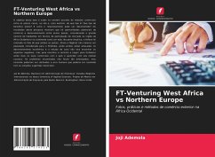 FT-Venturing West Africa vs Northern Europe - Ademola, Joji
