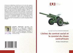 L'échec du contrat social et le constat du chaos centrafricain - KORONDO MOBEZAORO, Dieu-Benit Axel Presnel