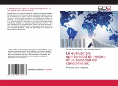 La evaluación: oportunidad de mejora en la sociedad del conocimiento