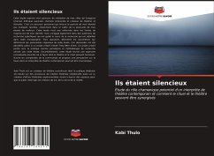 Ils étaient silencieux - Thulo, Kabi