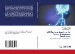 MRI Texture Analysis for Tumor Recurrence Prediction - F. Machado, Leonardo;C. L. Elias, Paulla;Murta Jr., Luis Otavio