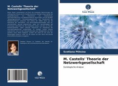 M. Castells' Theorie der Netzwerkgesellschaft - Ptitsina, Svetlana