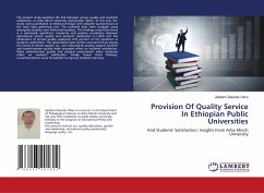 Provision Of Quality Service In Ethiopian Public Universities - Oliso, Zelalem Zekarias